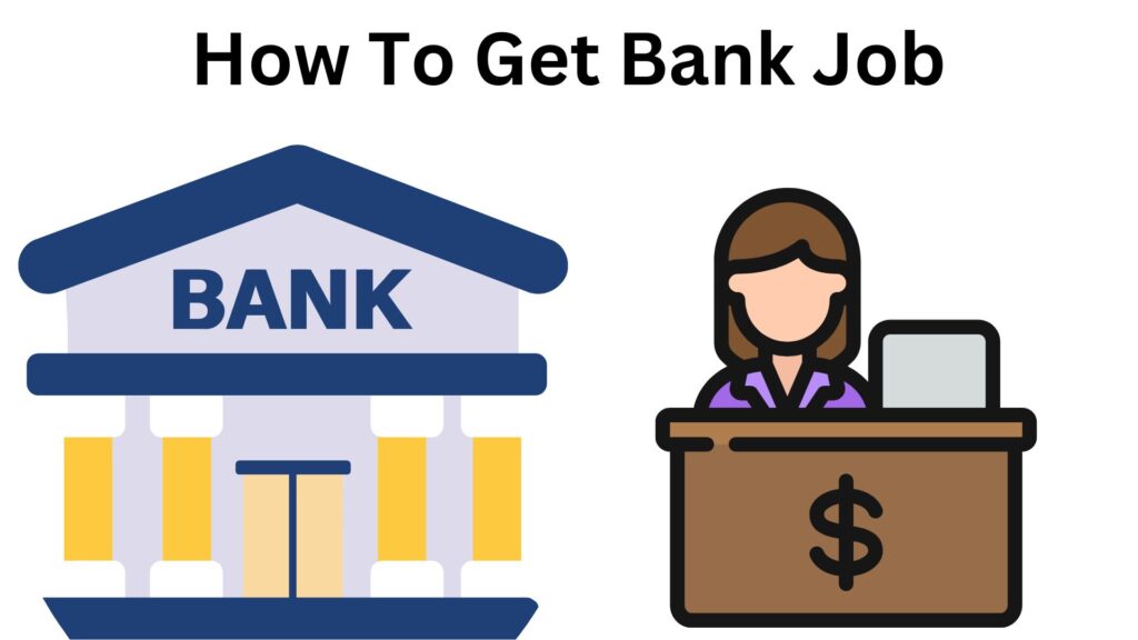 How To Get Bank Job In Telugu 2024