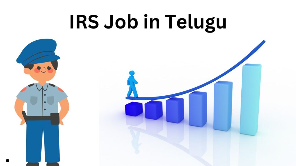 How to Get an IRS Job in Telugu 2024